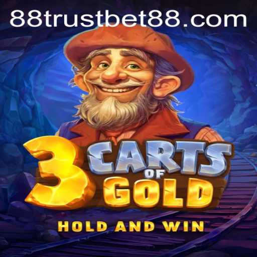 Discover the Adventure of 3cartsOfGold with TrustBet88