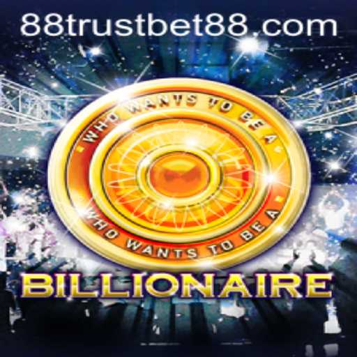 Discovering Billionaire: A TrustBet88 Gaming Adventure