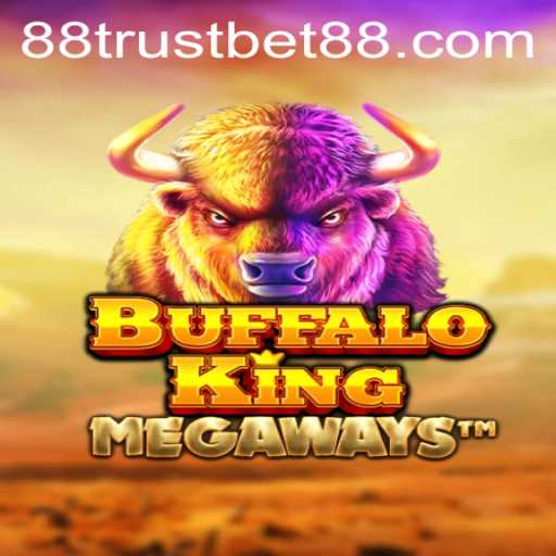 Explore the Thrilling World of BuffaloKing with TrustBet88