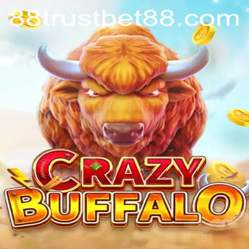 Discover the Thrill of CRAZYBUFFALO with TrustBet88
