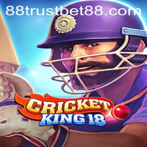 Exploring CricketKing18: The Ultimate Cricket Gaming Experience Combined with TrustBet88 Features