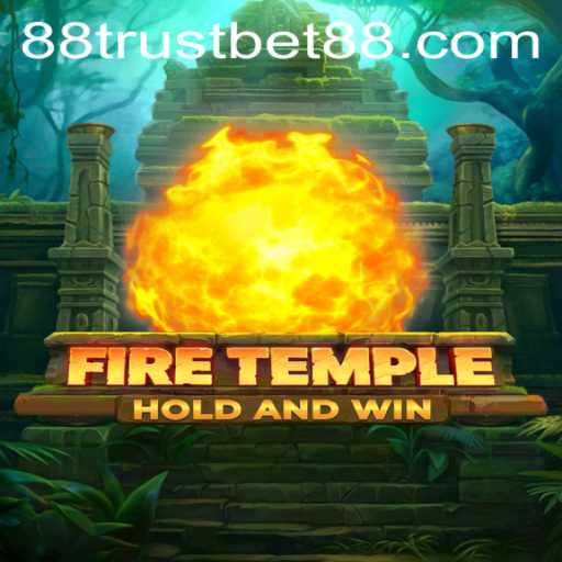 Exploring FireTemple: A Journey of Strategic Adventure with TrustBet88