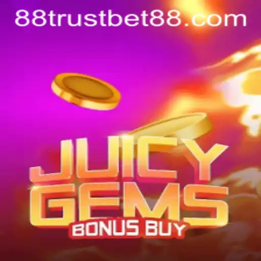 Discover the Thrilling World of JuicyGemsBonusBuy with TrustBet88
