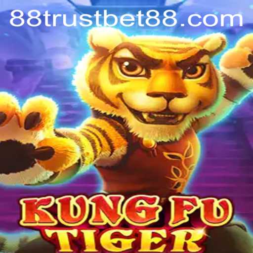 The Ultimate Guide to KungFuTiger: TrustBet88's Thrilling New Game