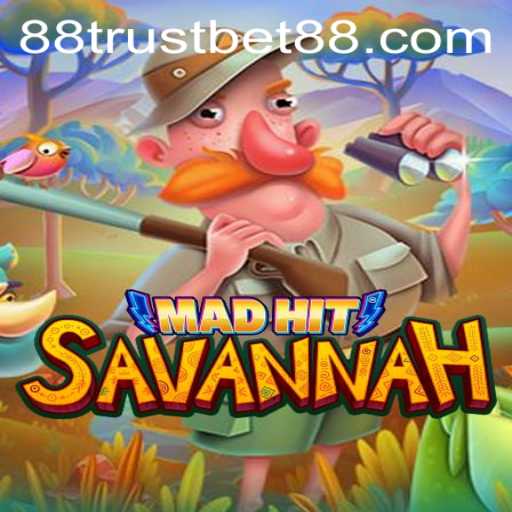 Exploring the Exciting World of MadHitSavannah: A Novel Experience with TrustBet88