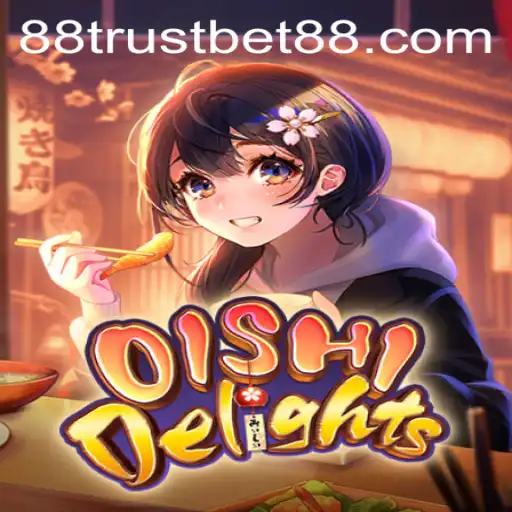 Discover the Exciting World of OishiDelights with TrustBet88