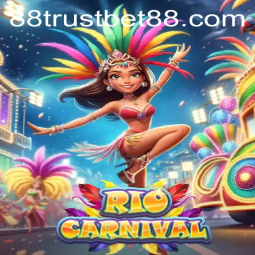 Discover the Excitement of RioCarnival with TrustBet88