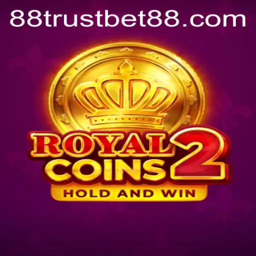 RoyalCoins2: A New Era in Online Gaming with TrustBet88