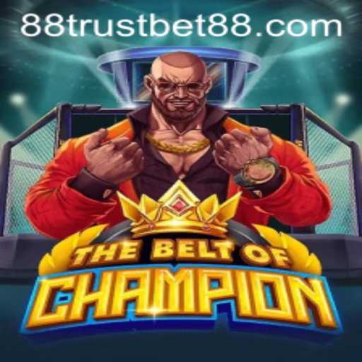 Exploring TheBeltOfChampion: A New Era of Gaming with TrustBet88